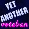 Yet Another Voteban